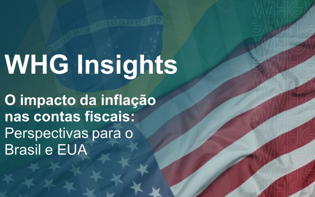 O impacto da inflação nas contas fiscais: Perspectivas para o Brasil e EUA
